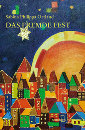 Das fremde Fest