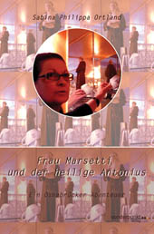 Frau Marsetti und der heilige Antonius